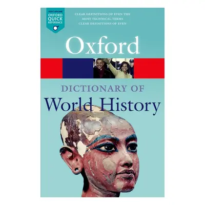 OXFORD DICTIONARY OF WORLD HISTORY 3rd Edition Oxford University Press