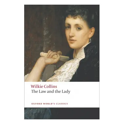 Oxford World´s Classics The Law and the Lady Oxford University Press