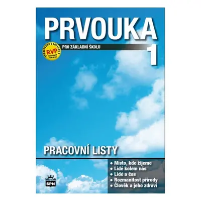 Prvouka pro 1. ročník základní školy SPN - pedagog. nakladatelství