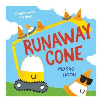 Runaway Cone, A laugh-out-loud mystery adventure Pan Macmillan