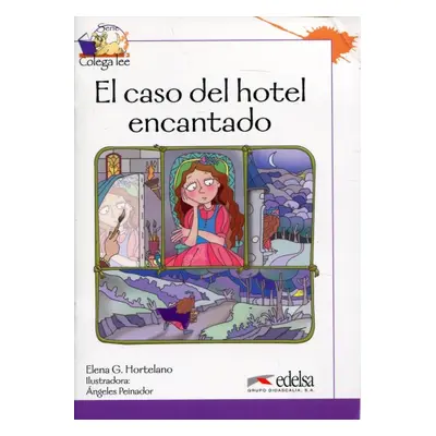 Colega lee 3 - El caso del hotel encantado Edelsa