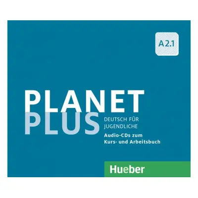 Planet Plus A2.1 2 Audio CDs zum KB, 1 Audio CD zum AB Hueber Verlag