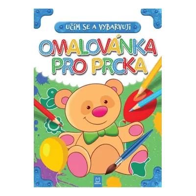 Omalovánka pro prcka - Učím se a vybarvuji Aksjomat s.r.o.