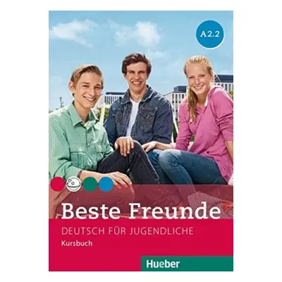 Beste Freunde 4 (A2/2) Kursbuch Hueber Verlag