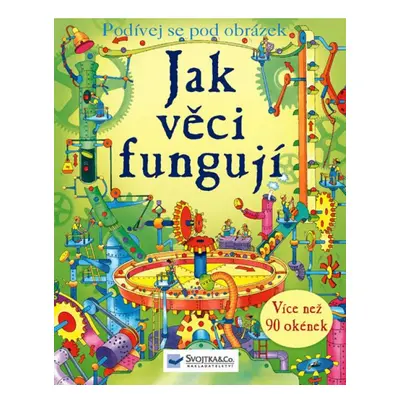 Jak věci fungují - Podívej se na obrázek Svojtka & Co. s. r. o.