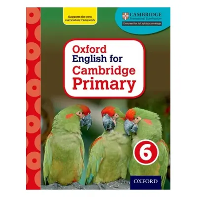 Oxford English for Cambridge Primary Student Book 6 Oxford University Press