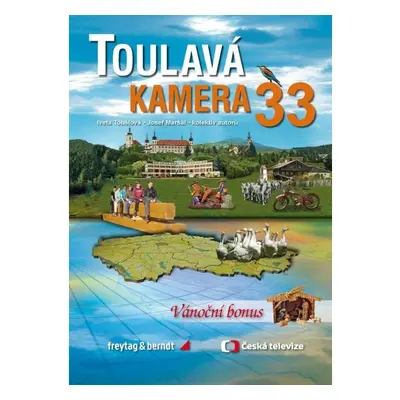 Toulavá kamera 33 FREYTAG-BERNDT, spol. s r.o.