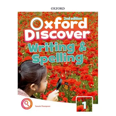 Oxford Discover Second Edition 1 Writing and Spelling Oxford University Press