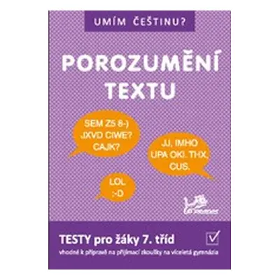 Umím češtinu? - Porozumění textu 7 PRODOS spol. s r. o