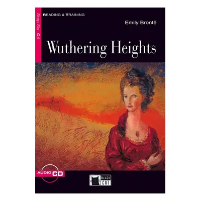 Black Cat WUTHERING HEIGHTS + CD ( Reading a Training Level 6) BLACK CAT - CIDEB