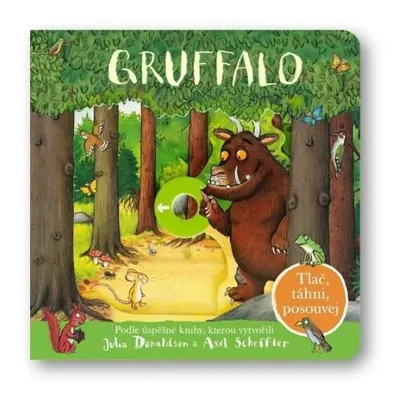 Gruffalo - Tlač, táhni, posouvej Svojtka & Co. s. r. o.