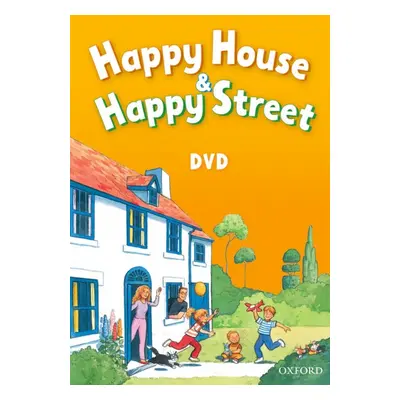 Happy House and Happy Street DVD-Video: A New Reason to be Happy Oxford University Press