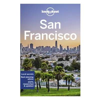 Lonely Planet San Francisco Lonely Planet Global Limited