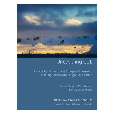 Uncovering CLIL New Macmillan