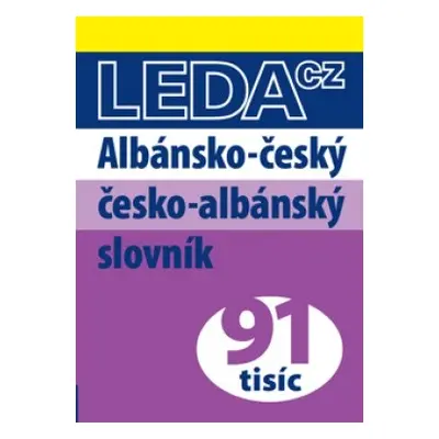 Albánsko-český a česko-albánský slovník Nakladatelství LEDA