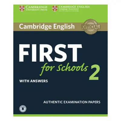 Cambridge English First for Schools 2 Student´s Book with answers and Audio Download Cambridge U