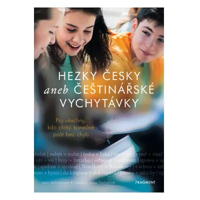 Hezky česky aneb Češtinářské vychytávky Fragment