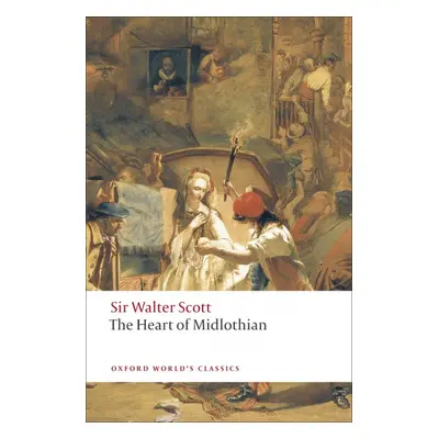 Oxford World´s Classics The Heart of Midlothian Oxford University Press