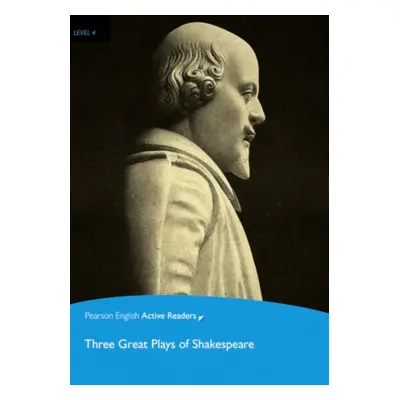 Pearson English Active Reading 4 Three Great Plays of Shakespeare Book + MP3 Audio CD / CD-ROM P