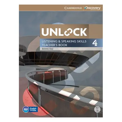 Unlock 4 Listening a Speaking Skills Teacher´s Book with DVD Cambridge University Press