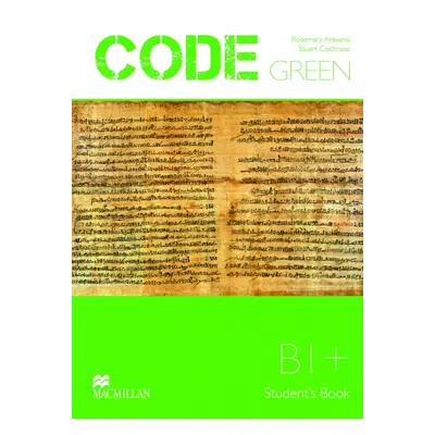 Code Green B1+ Student´s Book Macmillan