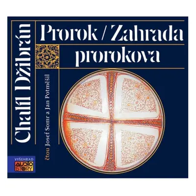 Prorok, Zahrada prorokova (audiokniha) Vyšehrad