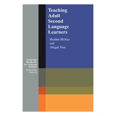 Teaching Adult Second Language Learners Cambridge University Press