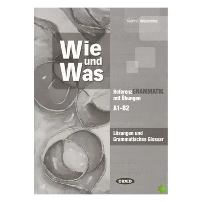 Wie und Was Lösungen und Grammatisches Glossar BLACK CAT - CIDEB