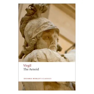 Oxford World´s Classics Aeneid Oxford University Press