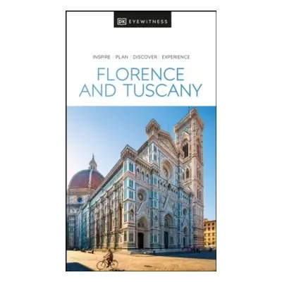 DK Eyewitness Florence and Tuscany Dorling Kindersley (UK)