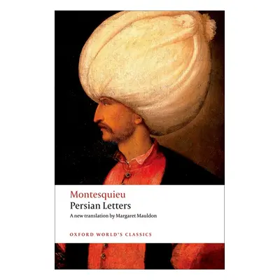 Oxford World´s Classics Persian Letters Oxford University Press