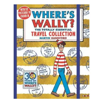 Where's Wally? The Totally Essential Travel Collection Walker Books Ltd