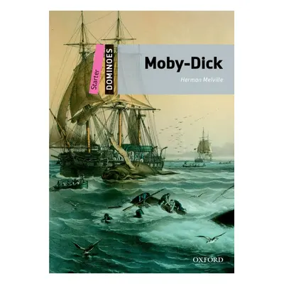 Dominoes Quick Starter Moby Dick Oxford University Press