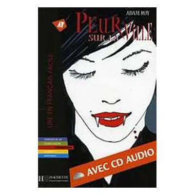 LFF A2 Peur sur la ville + CD Audio Hachette