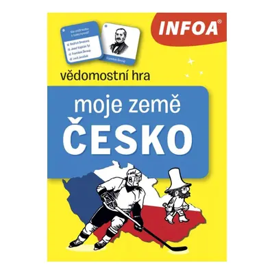 Moje země ČESKO - vědomostní hra INFOA International s.r.o.