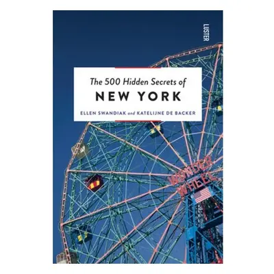 500 Hidden Secrets of New York Luster Publishing