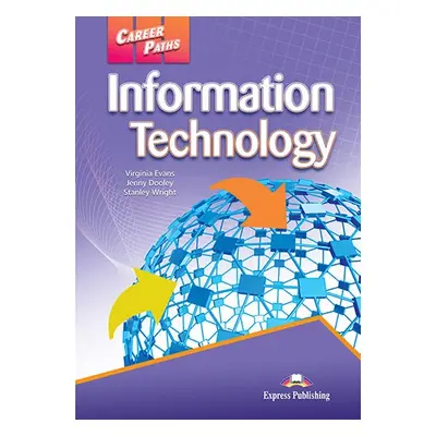 Career Paths Information Technology - SB with Digibook App. INFOA