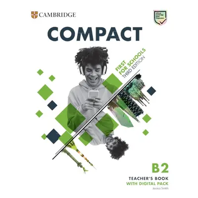 Compact First For Schools B2 First Teacher´s Book with Digital Pack 3rd Edition Cambridge Univer