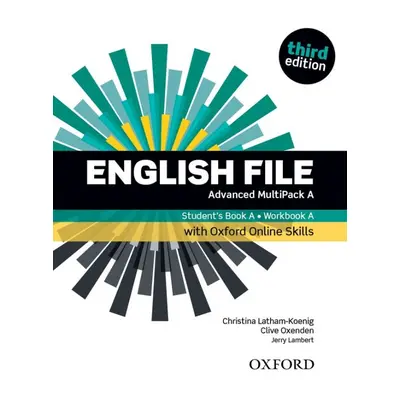 English File (3rd Edition) Advanced Multipack A with Oxford Online Skills Oxford University Pres