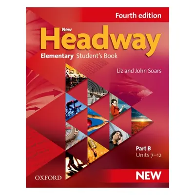 New Headway Elementary (4th Edition) Student´s Book B Oxford University Press