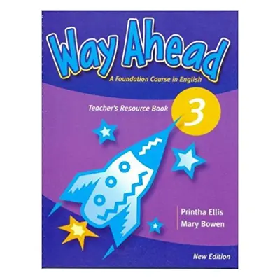 Way Ahead (New Ed.) 3 Teacher´s Resource Book Macmillan