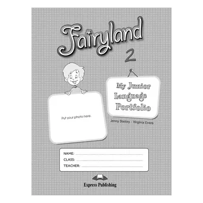 Fairyland 2 - Language Portfolio Express Publishing