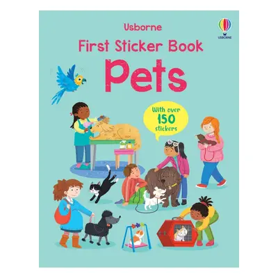 First Sticker Book Pets Usborne Publishing