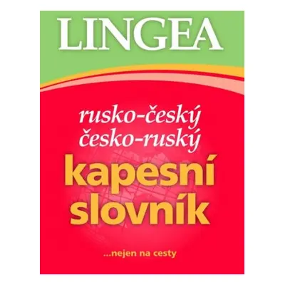 Rusko-český česko-ruský kapesní slovník Lingea