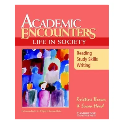 Academic Encounters: Life in Society Student´s Book Cambridge University Press