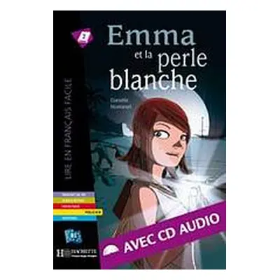 LFF B1 Emma et la perle blanche + CD Audio Hachette