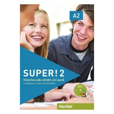 Super! 2 Kursbuch + Arbeitsbuch mit CD zum Arbeitsbuch CZ Hueber Verlag