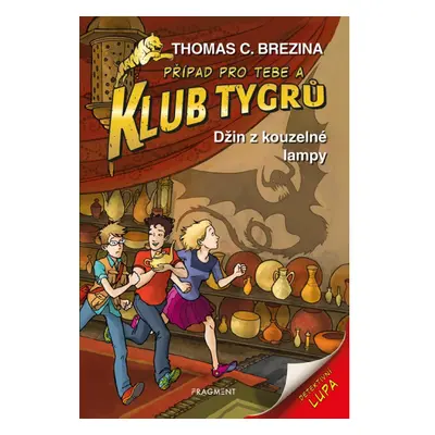 Klub Tygrů – Džin z kouzelné lampy Fragment