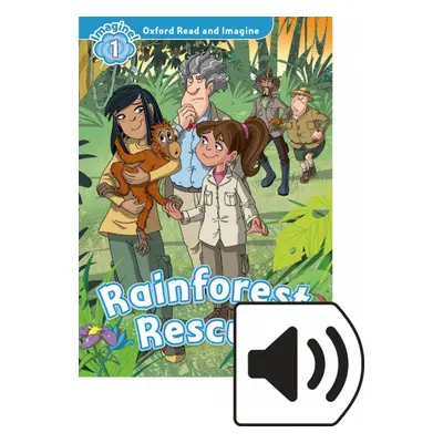 Oxford Read and Imagine 1 Rainforest Rescue Audio Mp3 Pack Oxford University Press