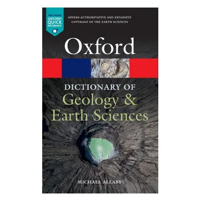 A Dictionary of Geology and Earth Sciences Oxford University Press